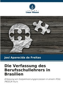 bokomslag Die Verfassung des Berufsschullehrers in Brasilien