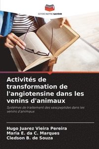 bokomslag Activits de transformation de l'angiotensine dans les venins d'animaux