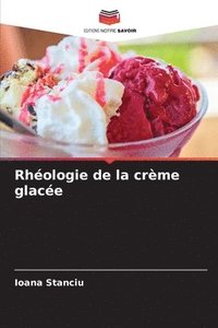 bokomslag Rhologie de la crme glace