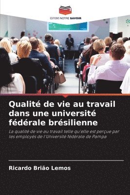 Qualit de vie au travail dans une universit fdrale brsilienne 1