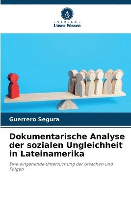 bokomslag Dokumentarische Analyse der sozialen Ungleichheit in Lateinamerika