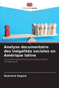bokomslag Analyse documentaire des ingalits sociales en Amrique latine