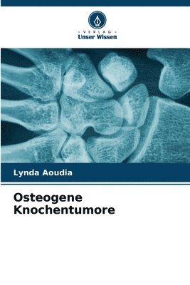 bokomslag Osteogene Knochentumore