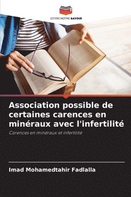 bokomslag Association possible de certaines carences en minraux avec l'infertilit