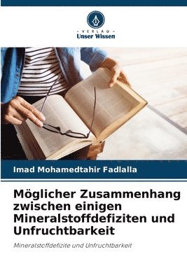 bokomslag Mglicher Zusammenhang zwischen einigen Mineralstoffdefiziten und Unfruchtbarkeit