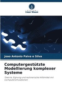 bokomslag Computergesttzte Modellierung komplexer Systeme