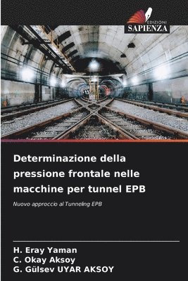 Determinazione della pressione frontale nelle macchine per tunnel EPB 1