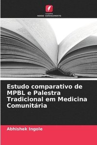 bokomslag Estudo comparativo de MPBL e Palestra Tradicional em Medicina Comunitria