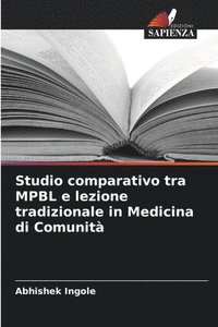 bokomslag Studio comparativo tra MPBL e lezione tradizionale in Medicina di Comunit