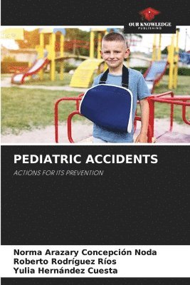 bokomslag Pediatric Accidents