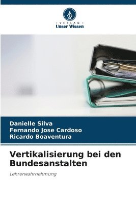 bokomslag Vertikalisierung bei den Bundesanstalten