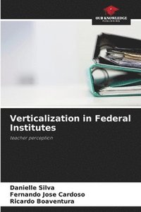 bokomslag Verticalization in Federal Institutes