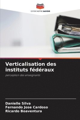 bokomslag Verticalisation des instituts fdraux