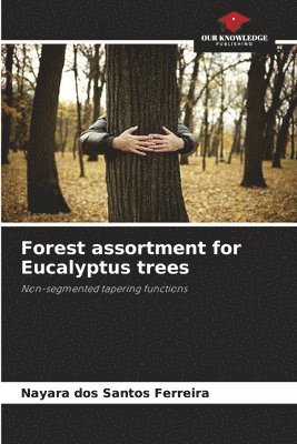 Forest assortment for Eucalyptus trees 1