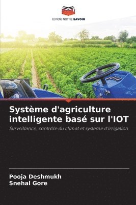 bokomslag Systme d'agriculture intelligente bas sur l'IOT