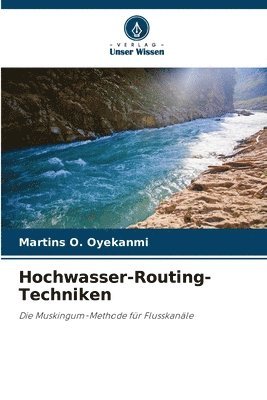 bokomslag Hochwasser-Routing-Techniken