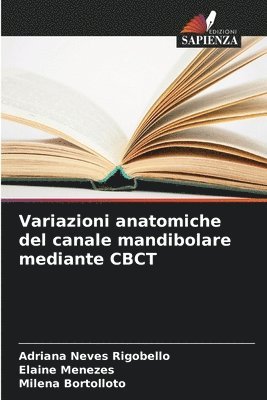 Variazioni anatomiche del canale mandibolare mediante CBCT 1