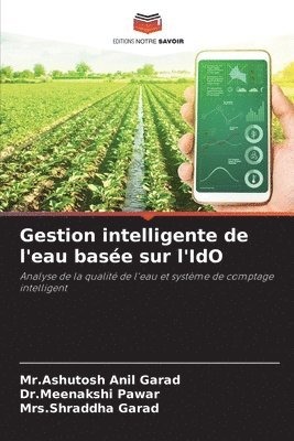 bokomslag Gestion intelligente de l'eau base sur l'IdO