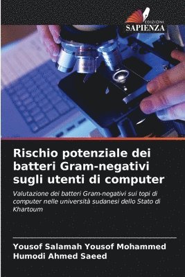 Rischio potenziale dei batteri Gram-negativi sugli utenti di computer 1