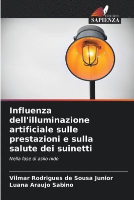 Influenza dell'illuminazione artificiale sulle prestazioni e sulla salute dei suinetti 1