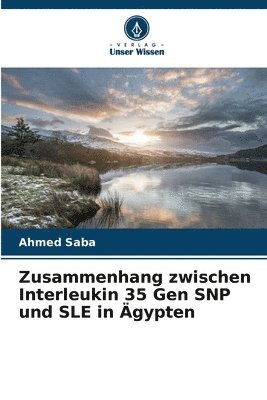 bokomslag Zusammenhang zwischen Interleukin 35 Gen SNP und SLE in gypten