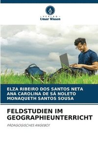 bokomslag Feldstudien Im Geographieunterricht