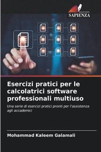 bokomslag Esercizi pratici per le calcolatrici software professionali multiuso