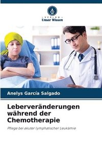 bokomslag Lebervernderungen whrend der Chemotherapie