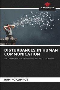 bokomslag Disturbances in Human Communication