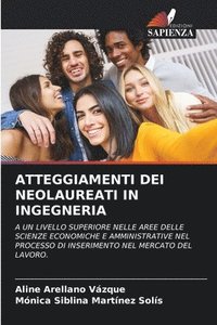 bokomslag Atteggiamenti Dei Neolaureati in Ingegneria