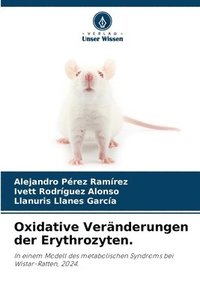 bokomslag Oxidative Vernderungen der Erythrozyten.