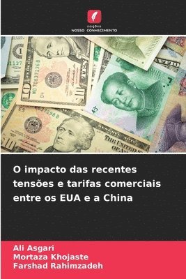 bokomslag O impacto das recentes tenses e tarifas comerciais entre os EUA e a China