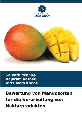 Bewertung von Mangosorten fr die Verarbeitung von Nektarprodukten 1
