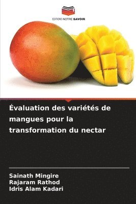 valuation des varits de mangues pour la transformation du nectar 1