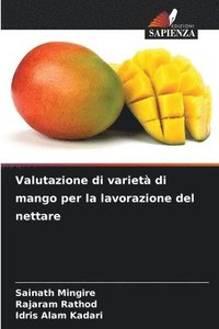 bokomslag Valutazione di variet di mango per la lavorazione del nettare