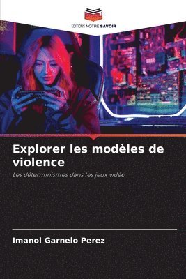 bokomslag Explorer les modles de violence