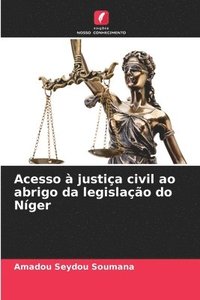 bokomslag Acesso  justia civil ao abrigo da legislao do Nger