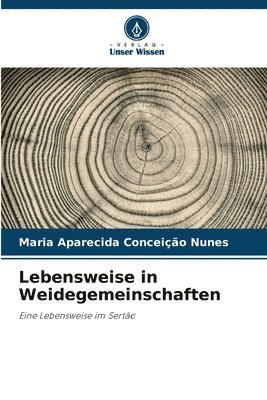 Lebensweise in Weidegemeinschaften 1