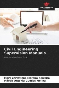 bokomslag Civil Engineering Supervision Manuals
