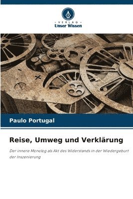 Reise, Umweg und Verklrung 1