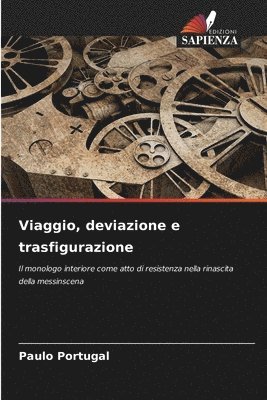 bokomslag Viaggio, deviazione e trasfigurazione