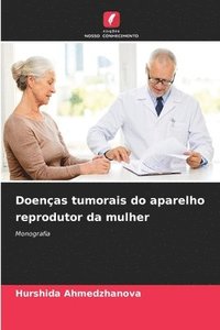 bokomslag Doenas tumorais do aparelho reprodutor da mulher