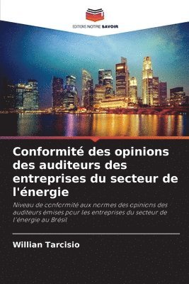 bokomslag Conformit des opinions des auditeurs des entreprises du secteur de l'nergie