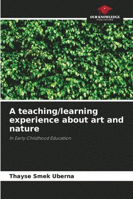 A teaching/learning experience about art and nature 1