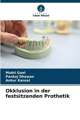 bokomslag Okklusion in der festsitzenden Prothetik