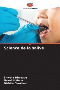 bokomslag Science de la salive