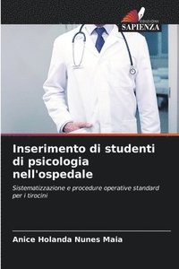 bokomslag Inserimento di studenti di psicologia nell'ospedale