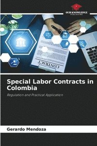bokomslag Special Labor Contracts in Colombia
