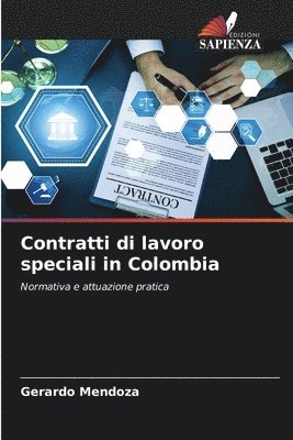 Contratti di lavoro speciali in Colombia 1