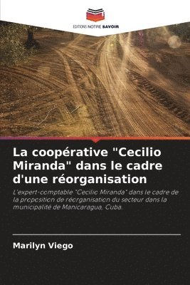 La cooprative &quot;Cecilio Miranda&quot; dans le cadre d'une rorganisation 1